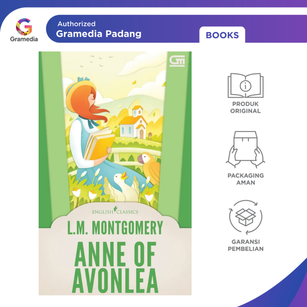 Gramedia Padang - English Classics: Anne of Avonlea