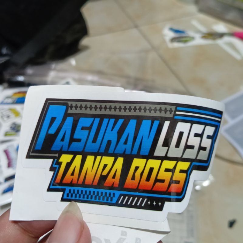 

STIKER PASUKAN LOS TANPA BOSS