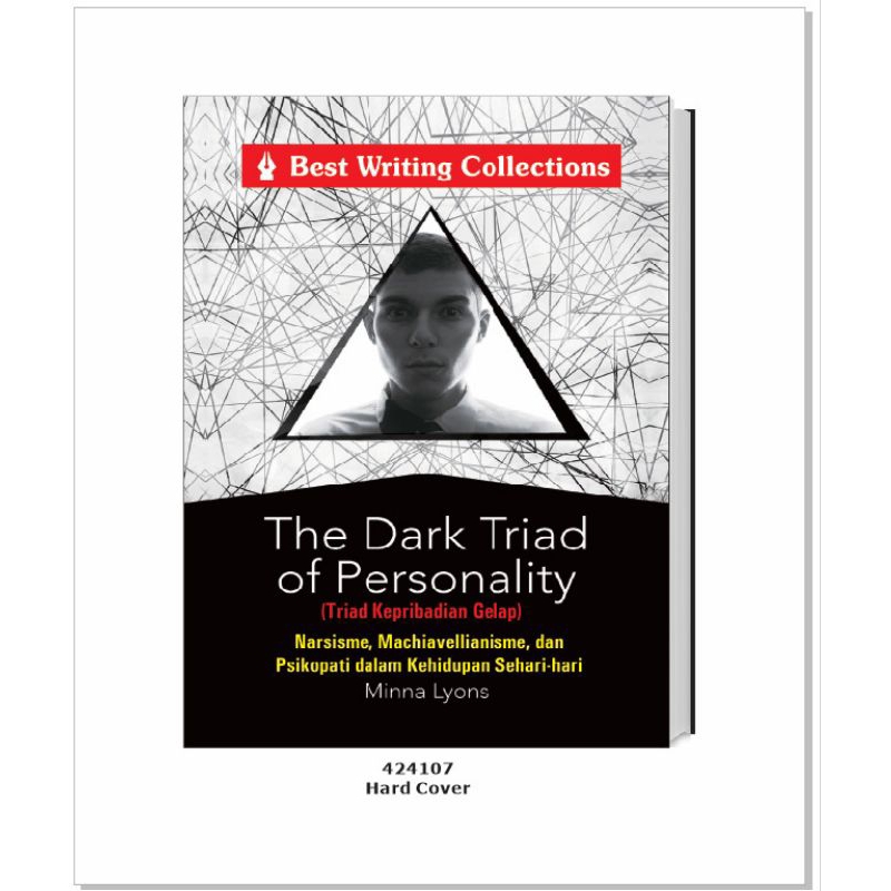 The Drak Triad Of Personality / Triad Kepribadian Gelap