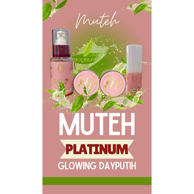 MUTEH GLOW PLATINUM KULIT KOMBINASI ATASI FLEK RINGAN, DARK SPOR,BOPENG,SUSAH PUTIH & GLOWING | BPOM