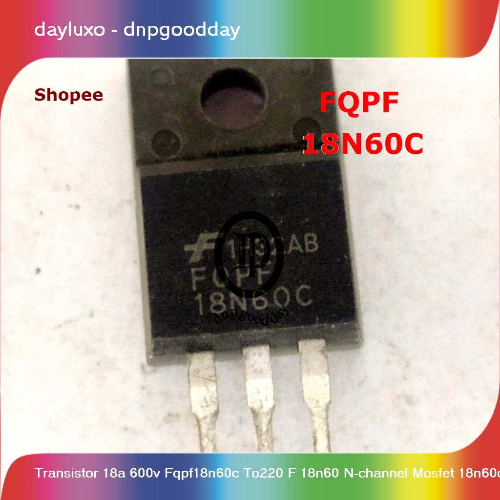 transistor 18a 600v fqpf18n60c to220 f 18n60 n-channel mosfet 18n60c gds
