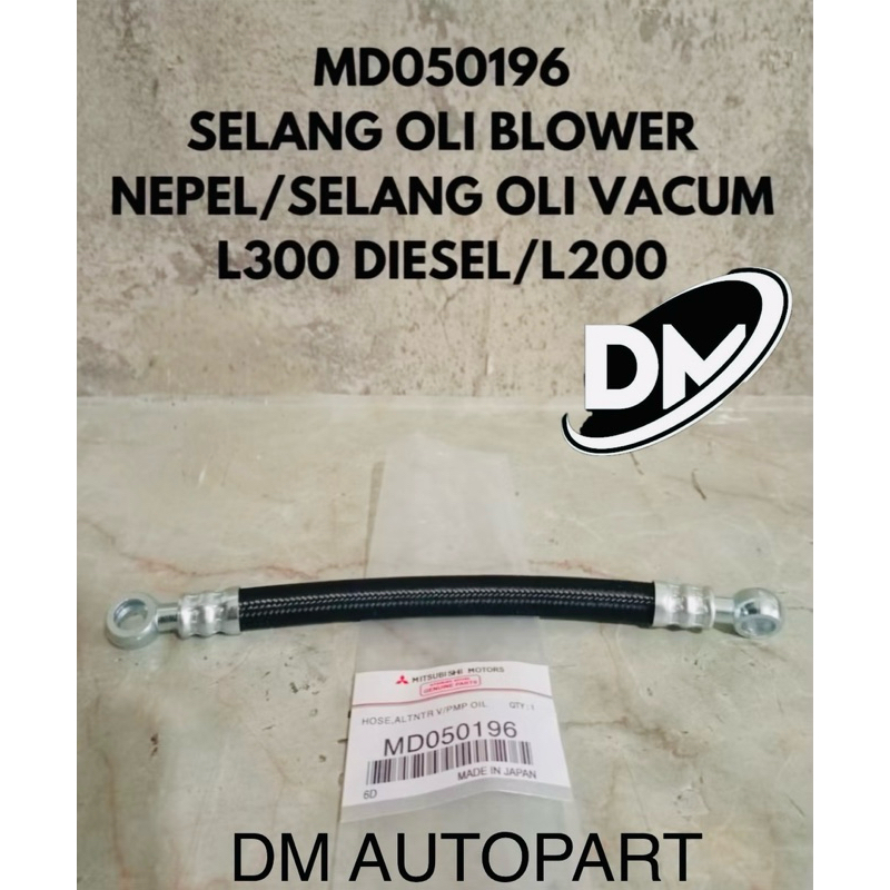 MD050196 SELANG OLI BLOWER NEPEL/SELANG OLI VACUM L300 DIESEL/L200