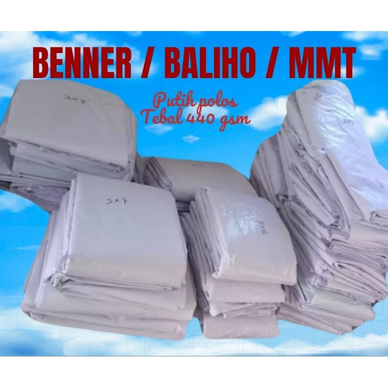 Benner / Baliho / MMT Putih Polos ukuran 3x6