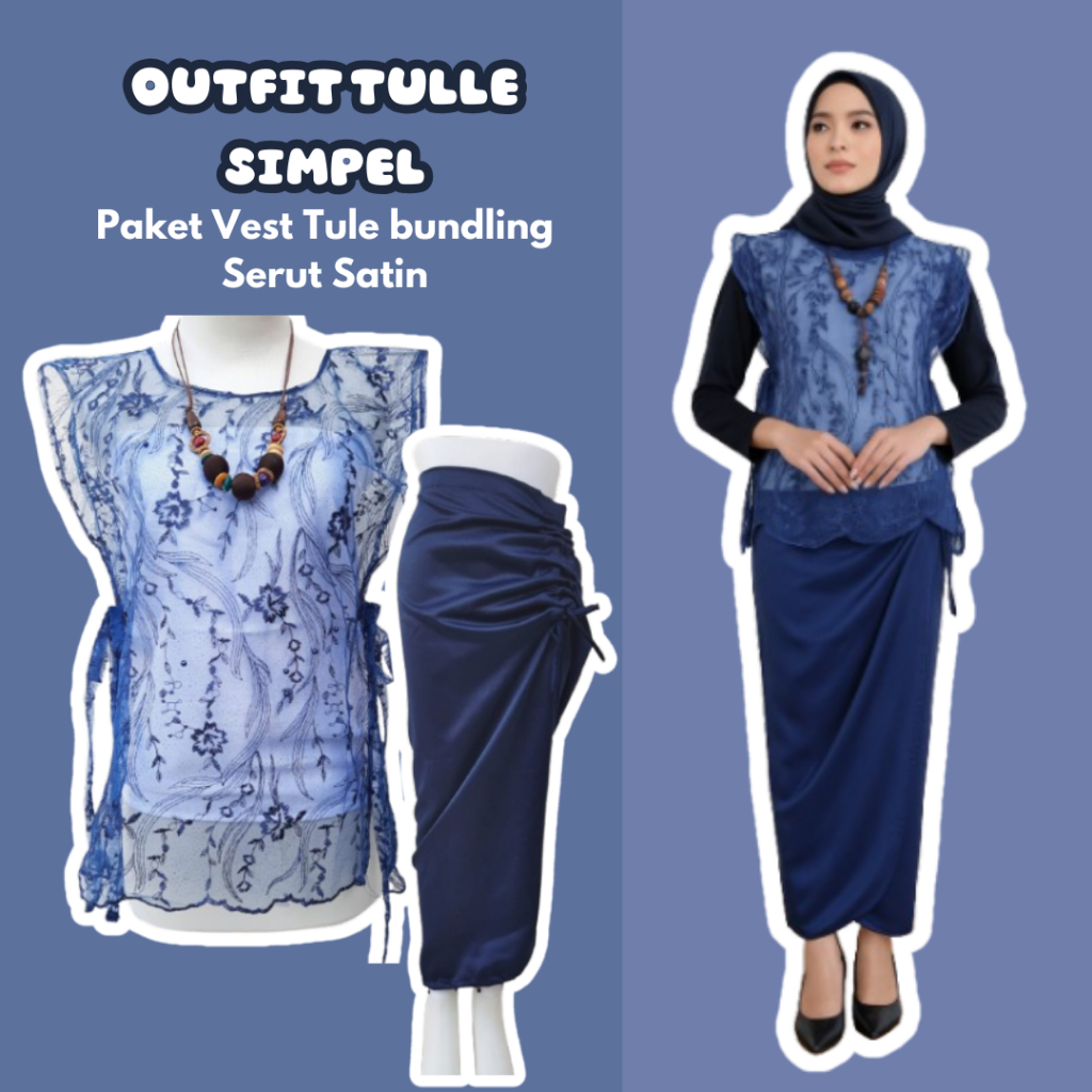 Set kebaya outer tille vest mix serut satin cantik setelan kondangan wisuda bridesmaid kebaya modern