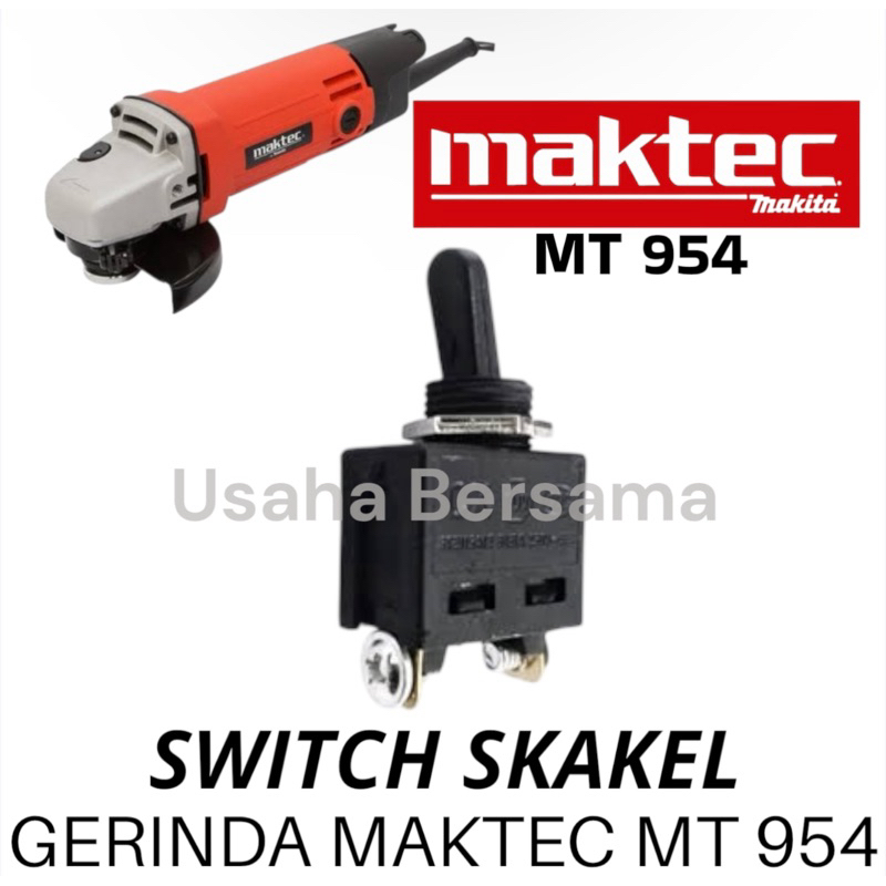 MT954 SWITCH SKAKEL GERINDA MT954 MAKTEC SAKLAR ON OFF GERINDA MAKTEC MT 954