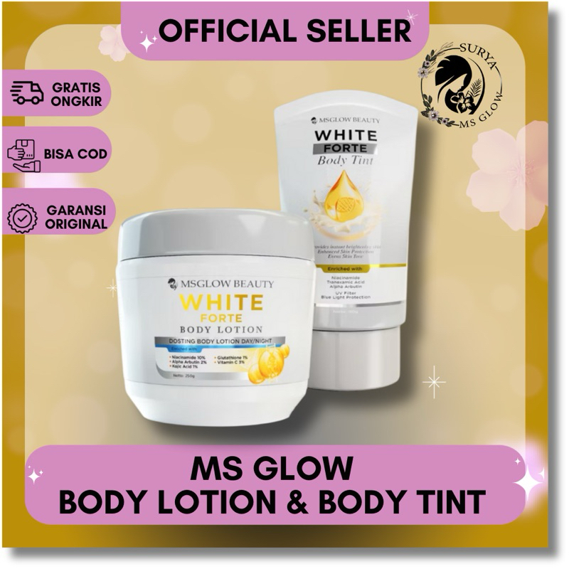 MS GLOW WHITE FORTE BODY LOTION / MS GLOW WHITE FORTE BODY TINT / BODY LOTION MS GLOW / BODY TINT MS