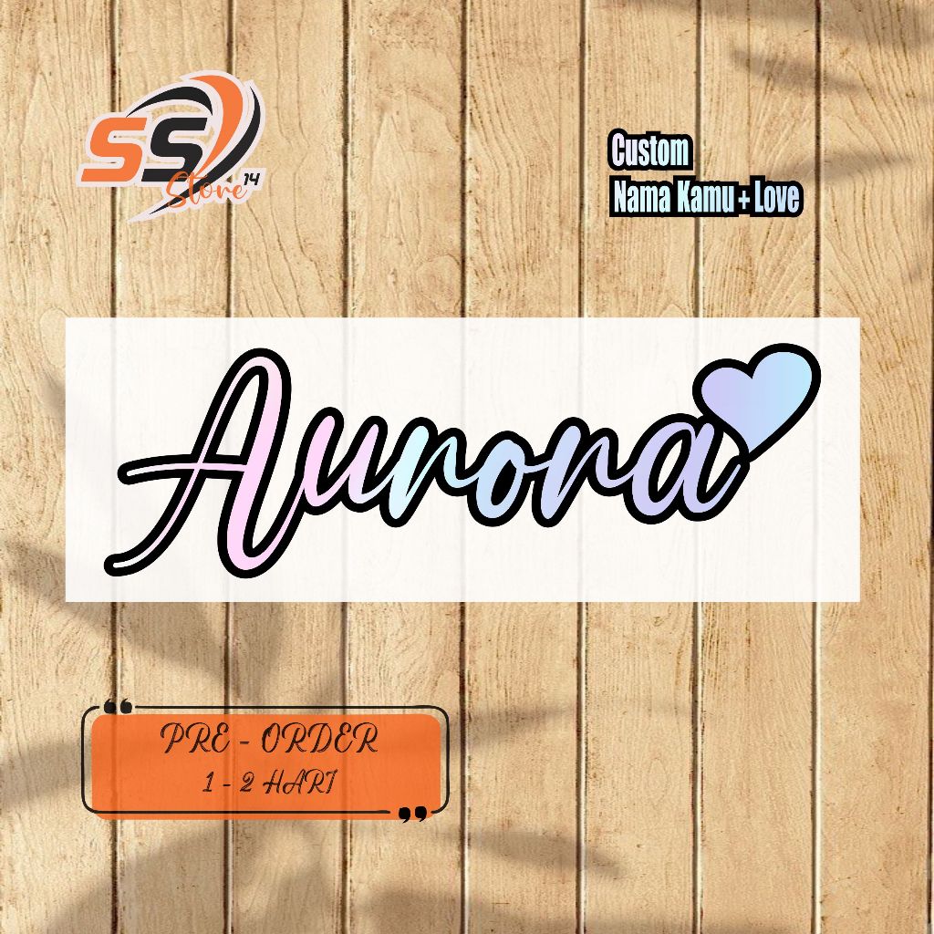 

Stiker Custom Nama + Love (Reques nama Suka-suka) Murah Berkualitas Media Cutting