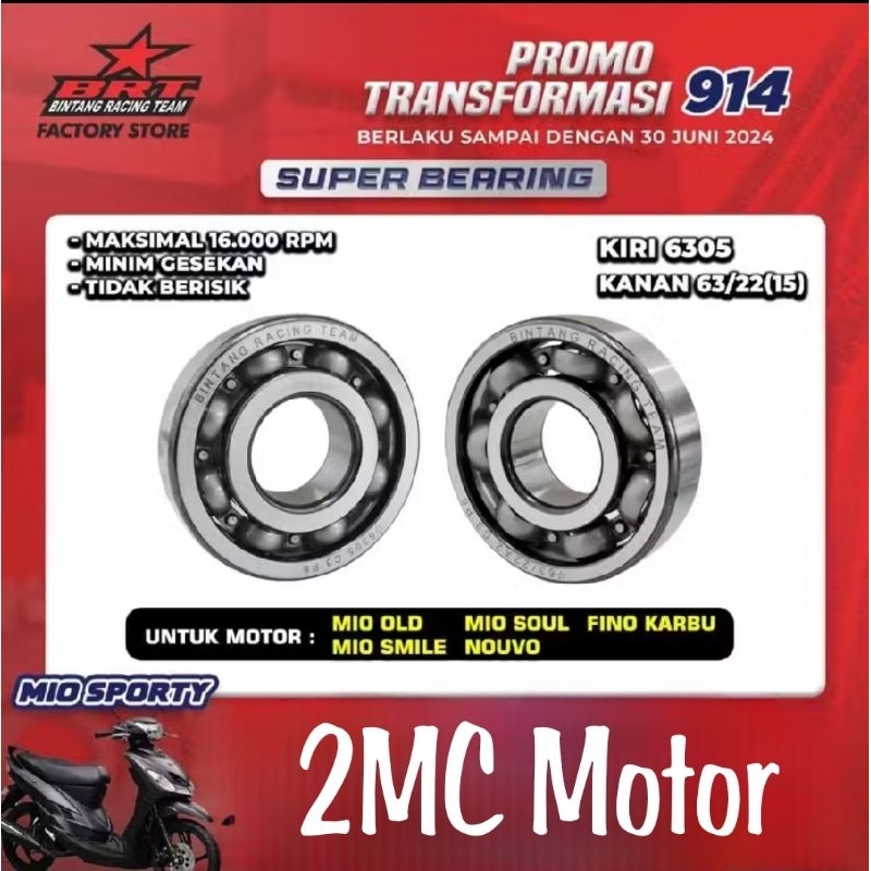 Bearing Kruk as Mio J/GT 110/Nouvo/Mio Sporty Soul Karbu (BINTANG RACING TEAM BRT)