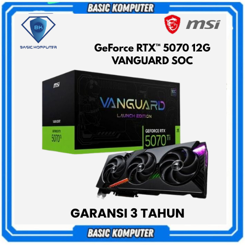 MSI RTX 5070 12G VANGUARD SOC LAUNCH EDITION / RTX5070