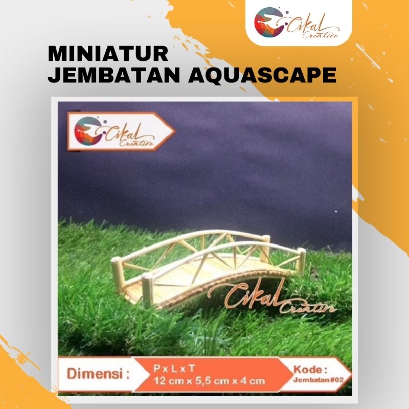 Miniatur Jembatan Aquascape / Miniatur Jembatan # CL02
