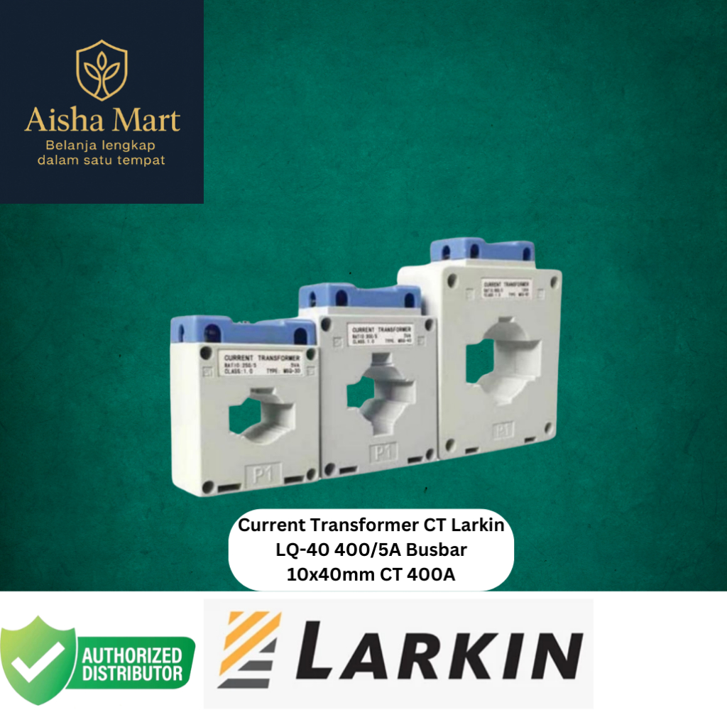 Current Transformer CT Larkin LQ-40 400/5A | CT 400A Busbar 10x40mm | CT Larkin LQ-40 400A/5A