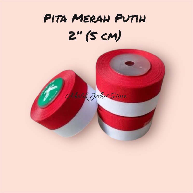 

Pita Merah Putih 2” (5 cm)