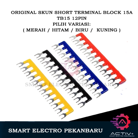 ORIGINAL SKUN JUMPER 15A 12PIN ( untuk TB15 terminal block 15A ) SHORT BLOK KONEKTOR CONNECTOR TB151