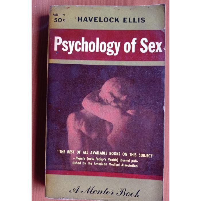 Havelock Ellis Psychology of Sex - A Mentor Book