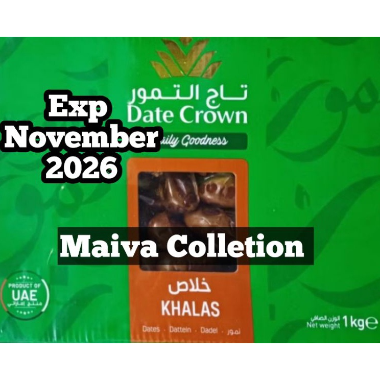

Exp 226 November Kurma date crown khalas 1kgdate crown khalas KEMASAN BUKAAN ATAS