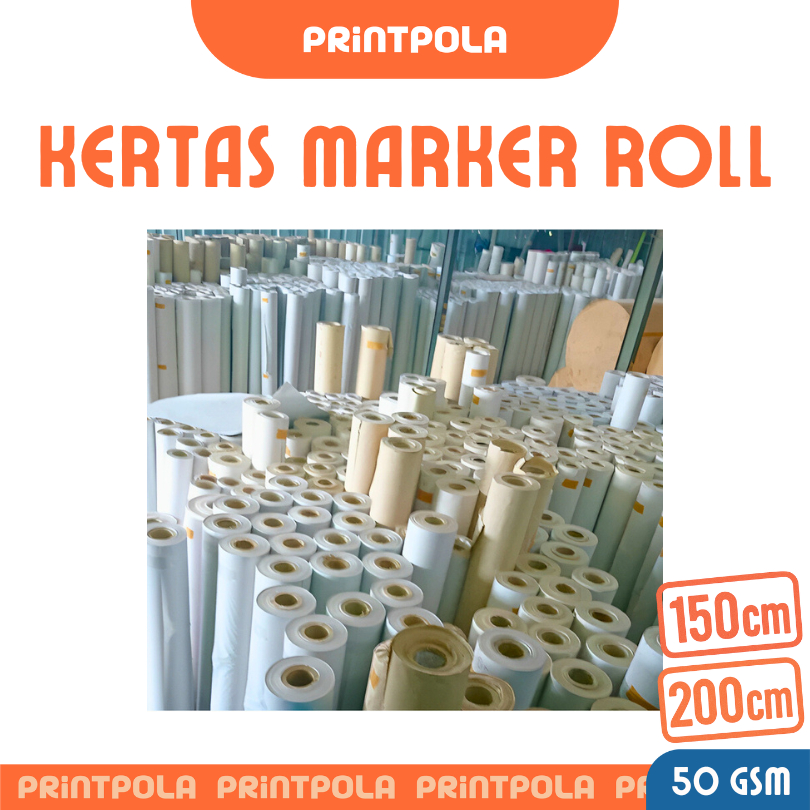 

PRINTPOLA Kertas Marker Roll Untuk Garment & Konveksi Lebar 150cm/200 cm (READY STOCK) Alas Plisket