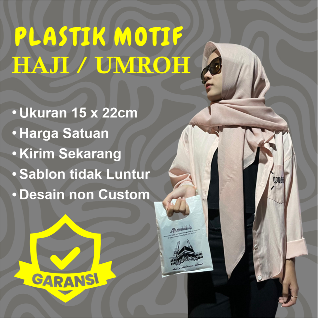 

Plastik HD Plong Haji, Size 15x22cm, Plastik Haji, Plastik Umroh, Kemasan Ibadah Haji, Souvernir Haji, Souvenir Umroh, Plastik Motif Haji, Plastik Motif Umrah, Plastik Motif