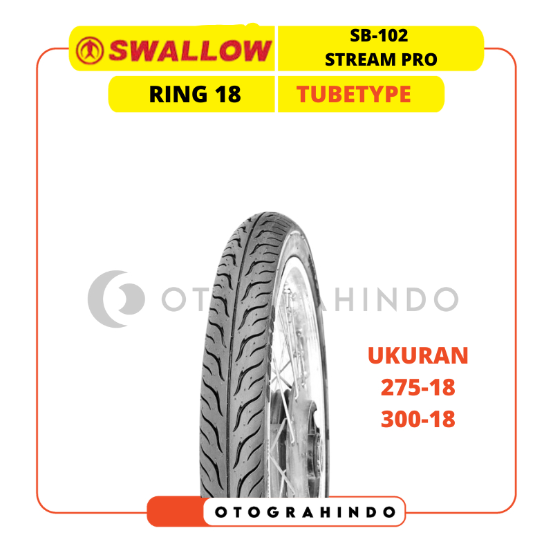 BAN LUAR MOTOR SWALLOW SB-102 STREAM PRO UKURAN 275 300 RING 18 BAN MOTOR RACING TUBETYPE
