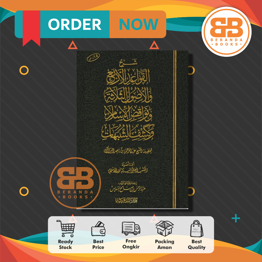 HC Kitab Syarah (Qowaidul Arba, Ushul Tsalatsah, Nawaqidul Islam, Kasyfu Syubhat)