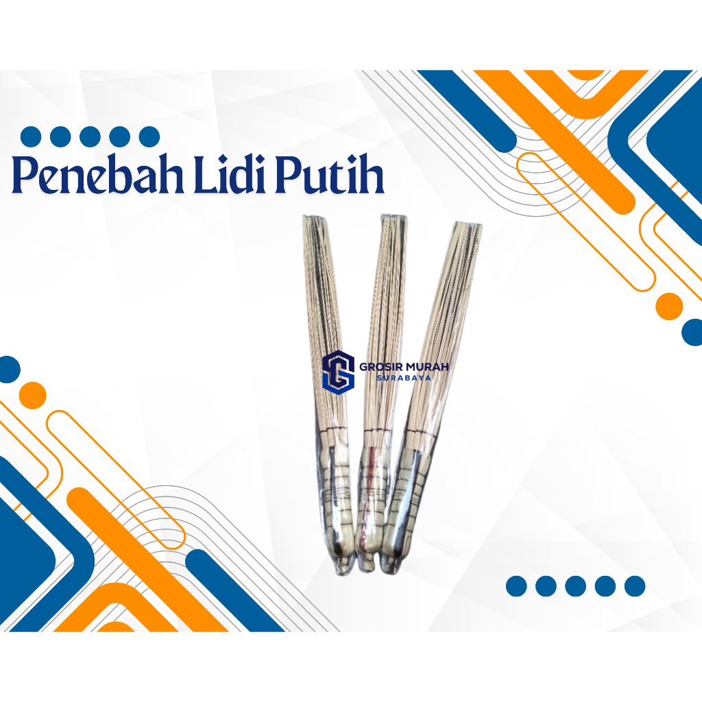 PENEBAH LIDI PUTIH PENEBAH KASUR