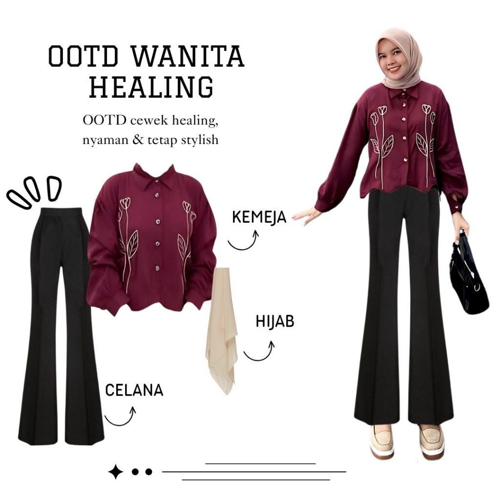 OOTD Wanita Healing Kemeja Maroon Celana Cutbray Hitam Hijab Cream .KS023