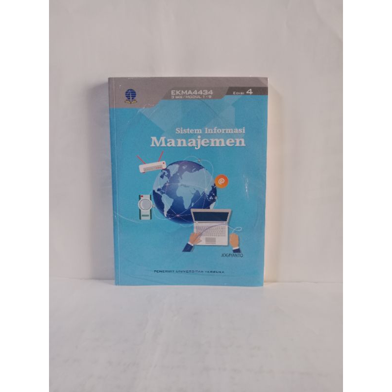 Buku original Sistem informasi Manajemen EKMA4434 3sks/MODUL 1-9 oleh JOGIYANTO