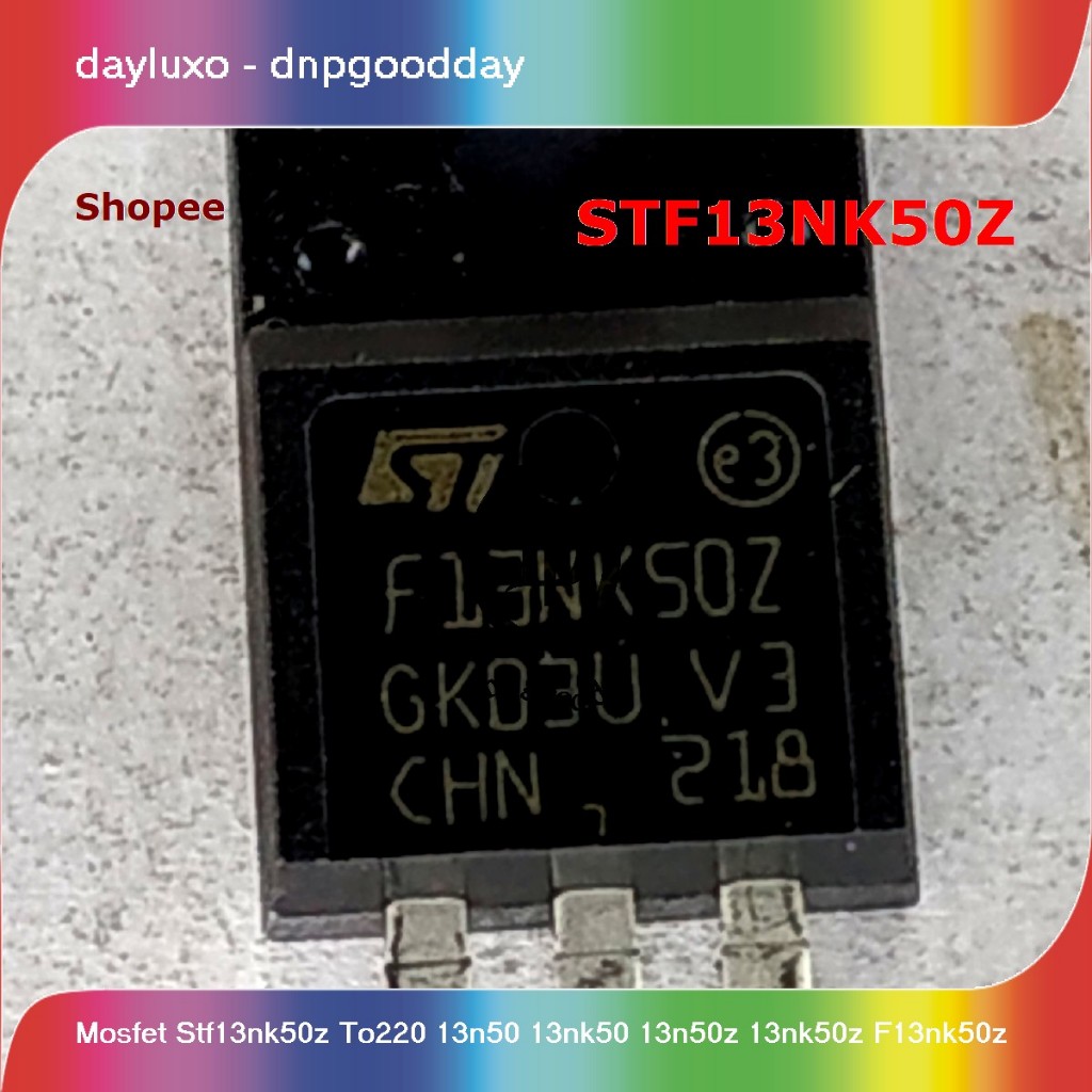 mosfet stf13nk50z to220 13n50 13nk50 13n50z 13nk50z f13nk50z