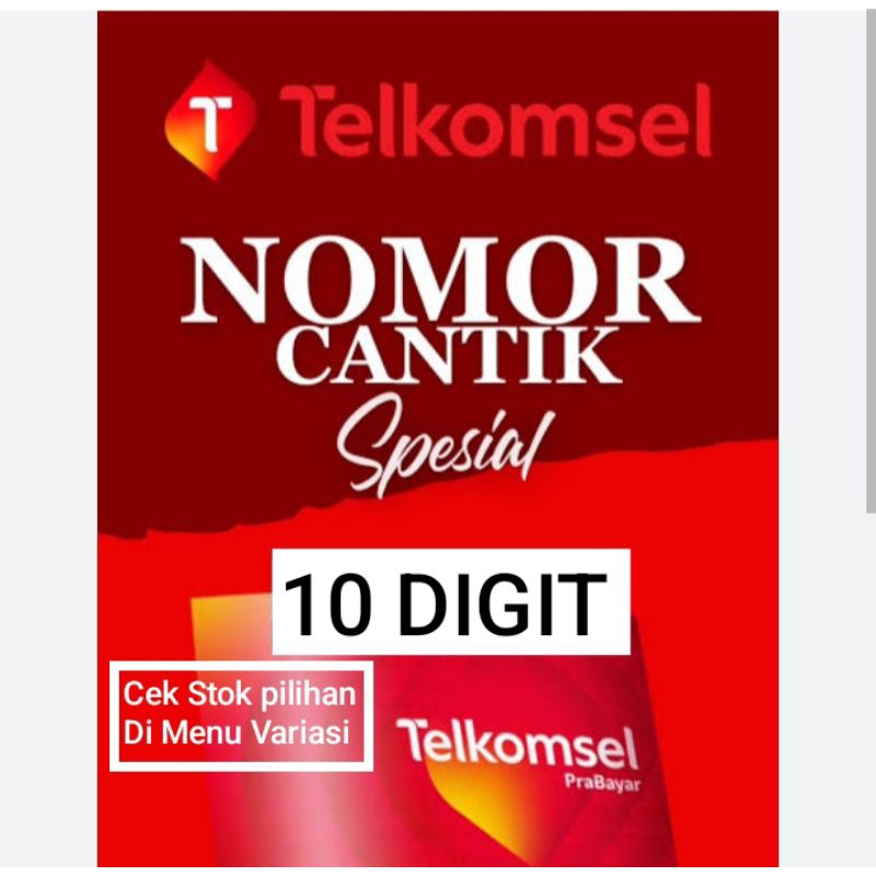 NOMOR CANTIK TELKOMSEL 10 DIGIT