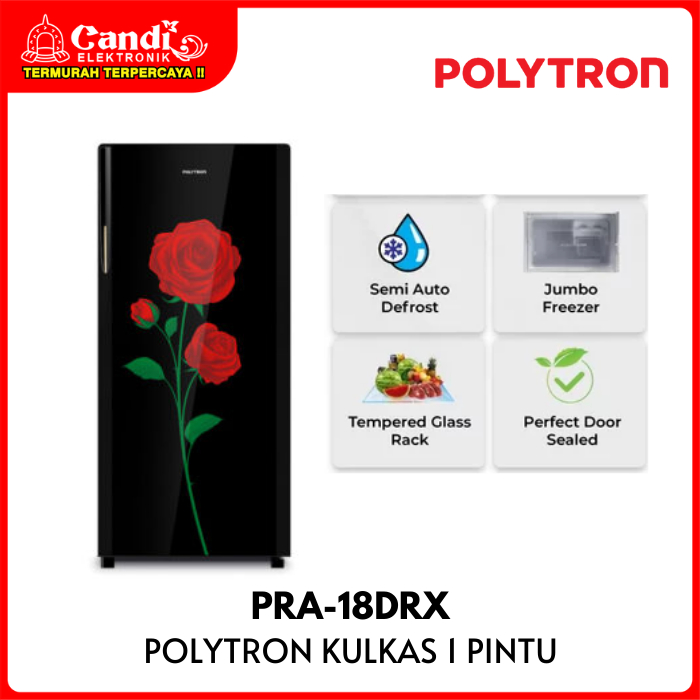 POLYTRON KULKAS 1 PINTU 180 LITER GROSS PRA-18DRX
