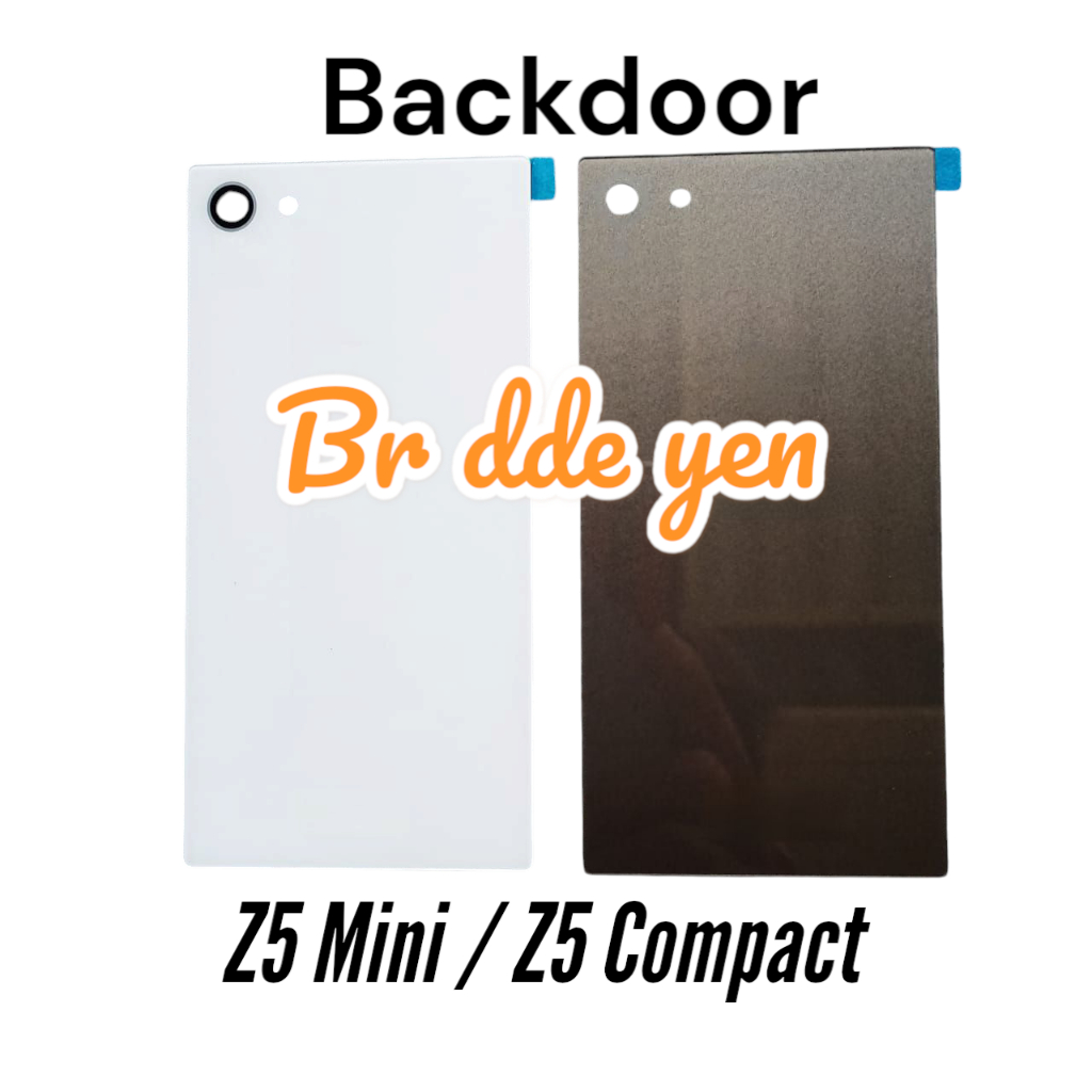 Backdoor for Sony Xperia Z5 mini Z5 compact . Z1 mini Z1 compact . Z3 D6653 . Z5 E6653 back door cas