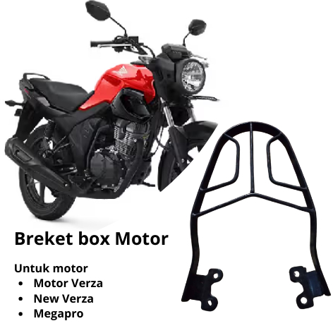 Behel Breket Box Motor Megapro, Verza, New Verza