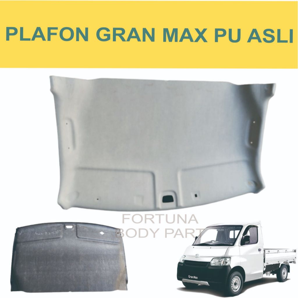 PLAFON GRANMAX PU ASLI