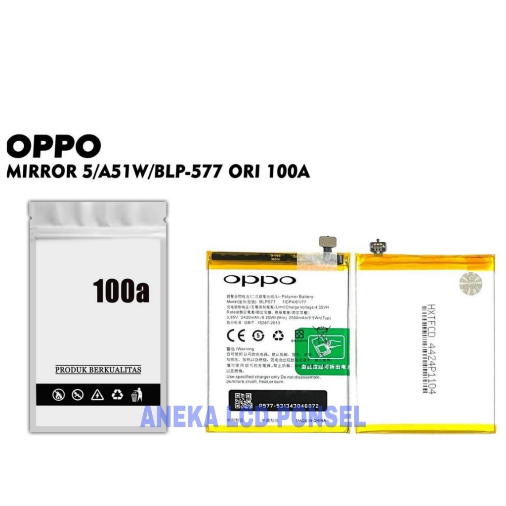 BATERAI BLP-577 OPPO MIRROR 5 /A51W