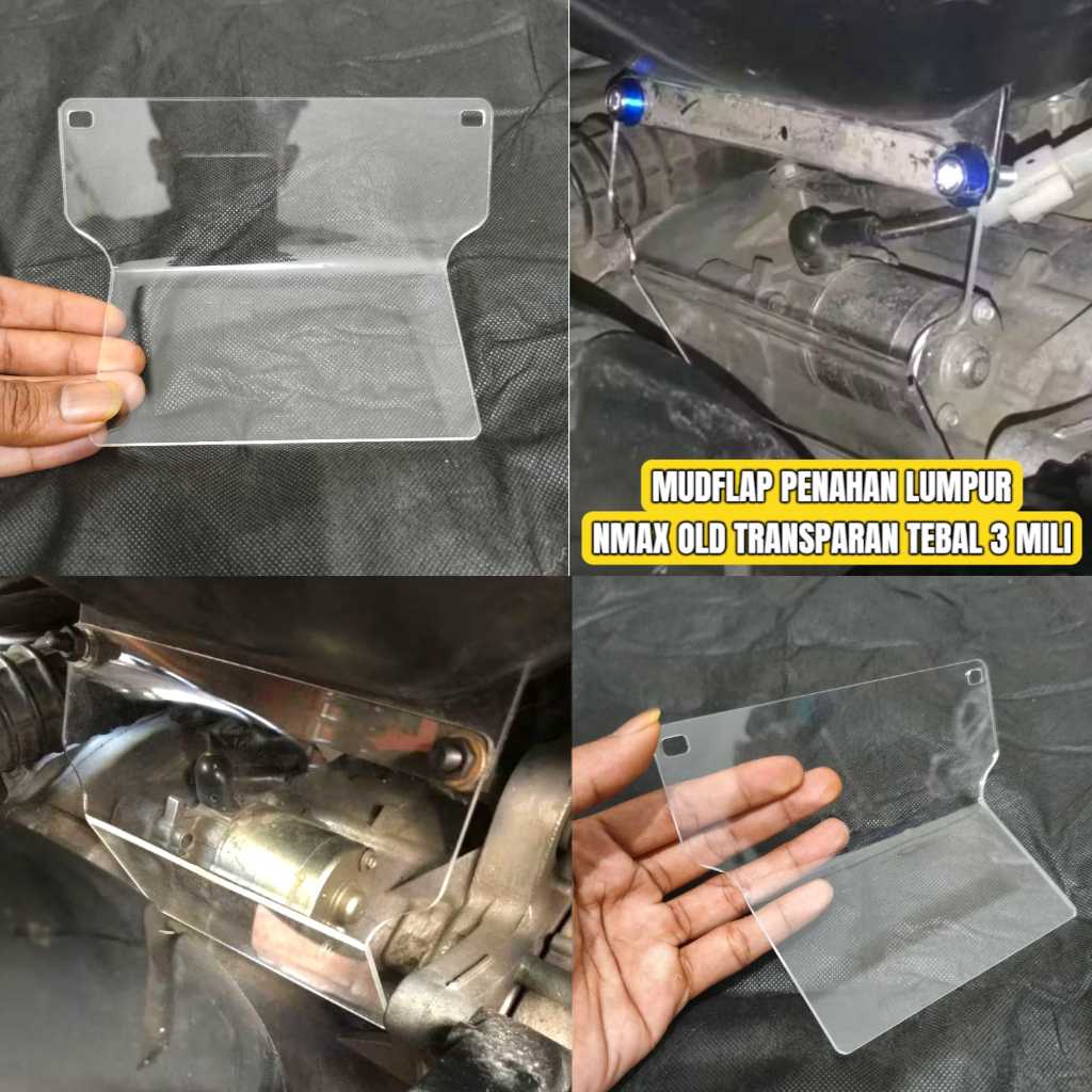 MUDFLAP AKRILIK NMAX OLD NMAX LAMA MIKA KOLONG PENAHAN LUMPUR AKRILIK TRANSPARAN NMAX OLD 3 MILI