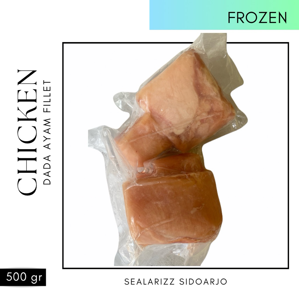 

Fillet Dada Ayam / Boneless Chicken Breast / Boneless Dada Ayam / Dada Ayam