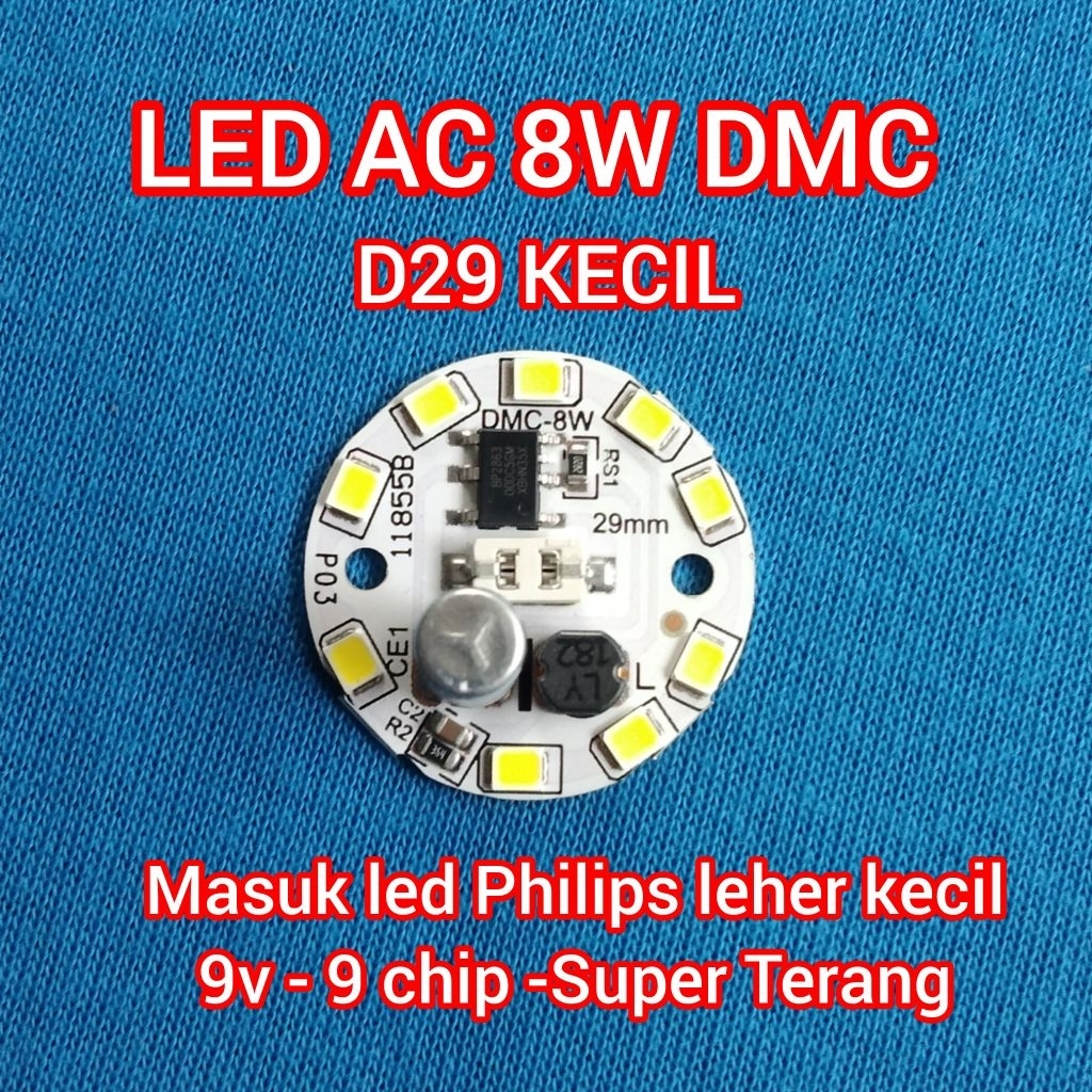 LED AC 8W DMC KECIL ( super terang )