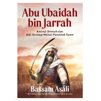 ABU UBAIDAH BIN JARRAH