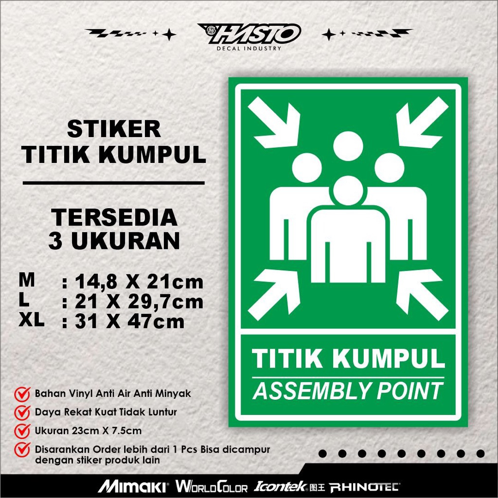 

Stiker / Stiker Titik kumpul / Stiker Assembly Point / Stiker Tanda
