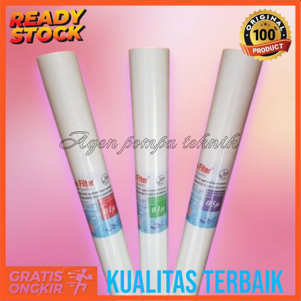 Filter nano Filter gabus Filter spon sedimen filter 20 inch