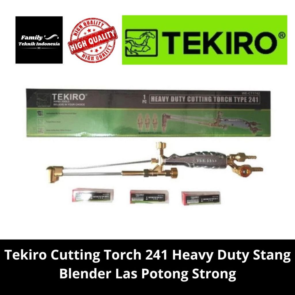 Tekiro Cutting Torch 241 Stang Blender Las Potong Strong 100% Asli Original