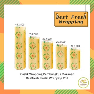 Plastik Wrapping Pembungkus Makanan Bestfresh Plastic Wrapping Roll