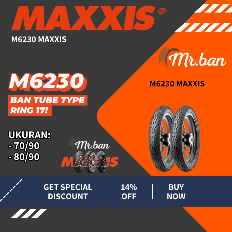 BAN LUAR MOTOR BEBEK M6230 MAXXIS UKURAN 70/90 80/90 RING 17 TUBETYPE TT | BAN DEPAN BELAKANG | VEGA