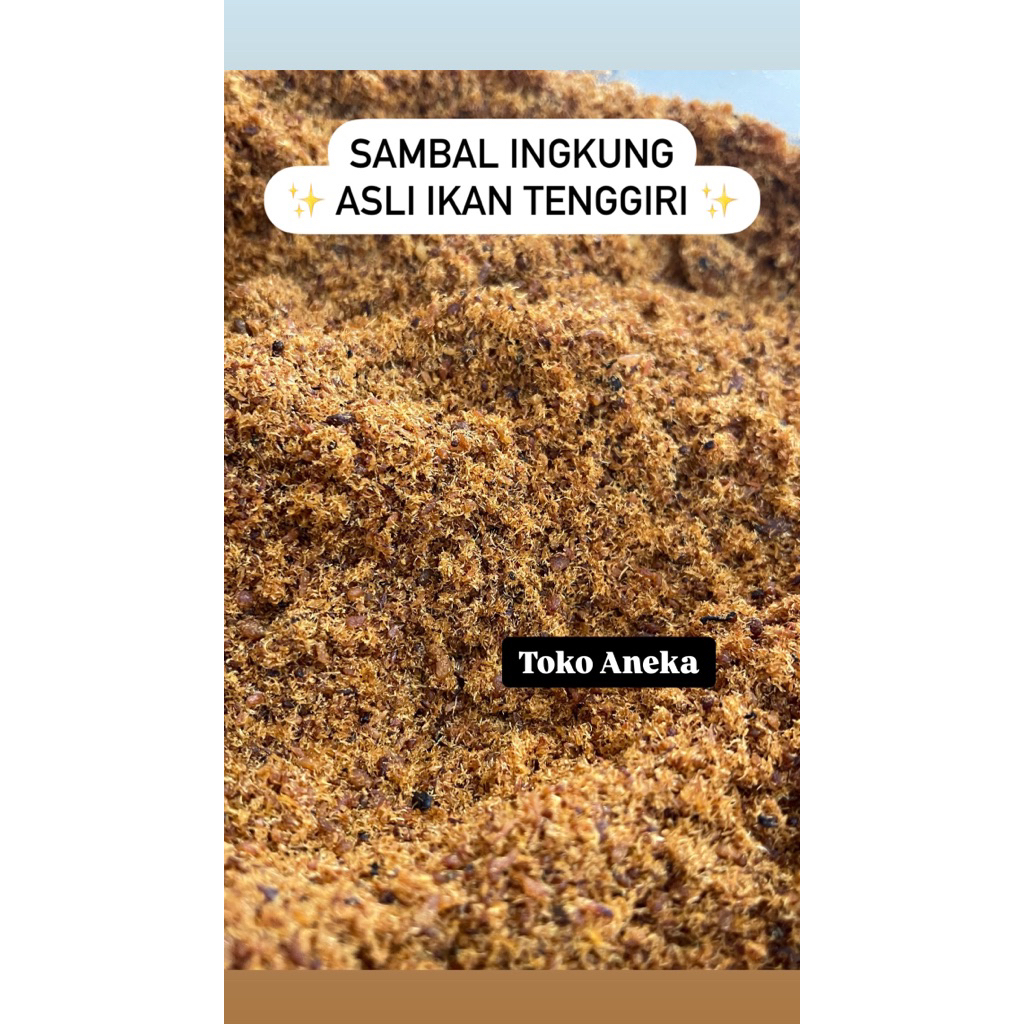 

Sambal Ingkung Asli ikan Tenggiri 100gr