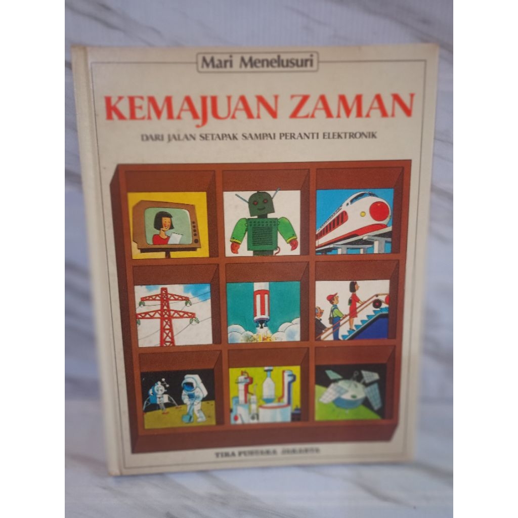 BUKU ANAK, MARI MENELUSURI KEMAJUAN ZAMAN