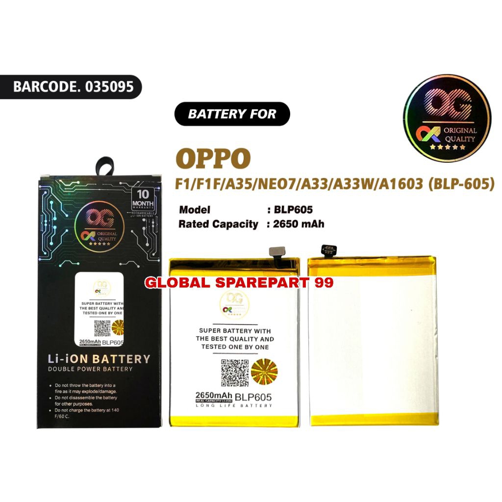 BATERAI OG SUPER (BLP-605) OPPO F1 / OPPO F1F / OPPO A35 / OPPO NEO7 / OPPO A33 / OPPO A33W / OPPO A