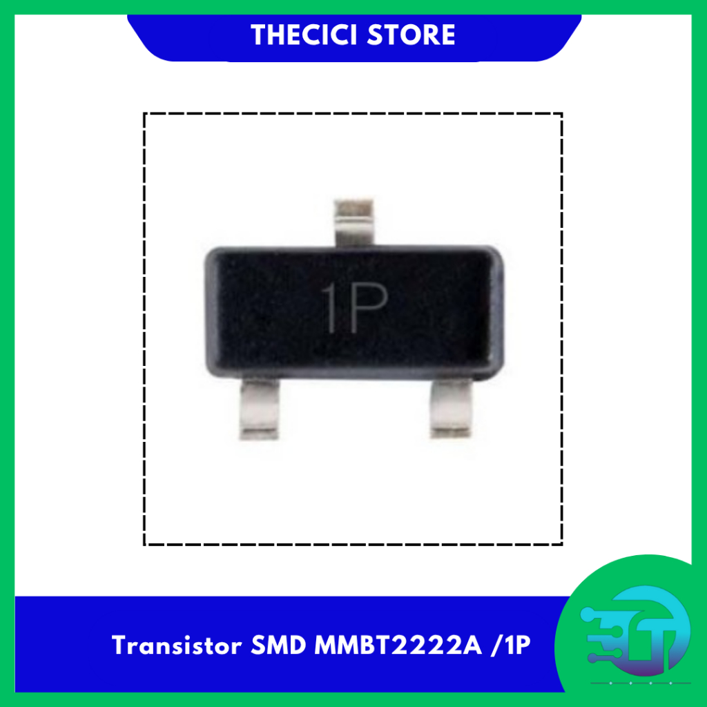 Transistor MMBT2222A NPN 1P MMBT2222 2N2222 2N 2222 40V 600mA SOT23