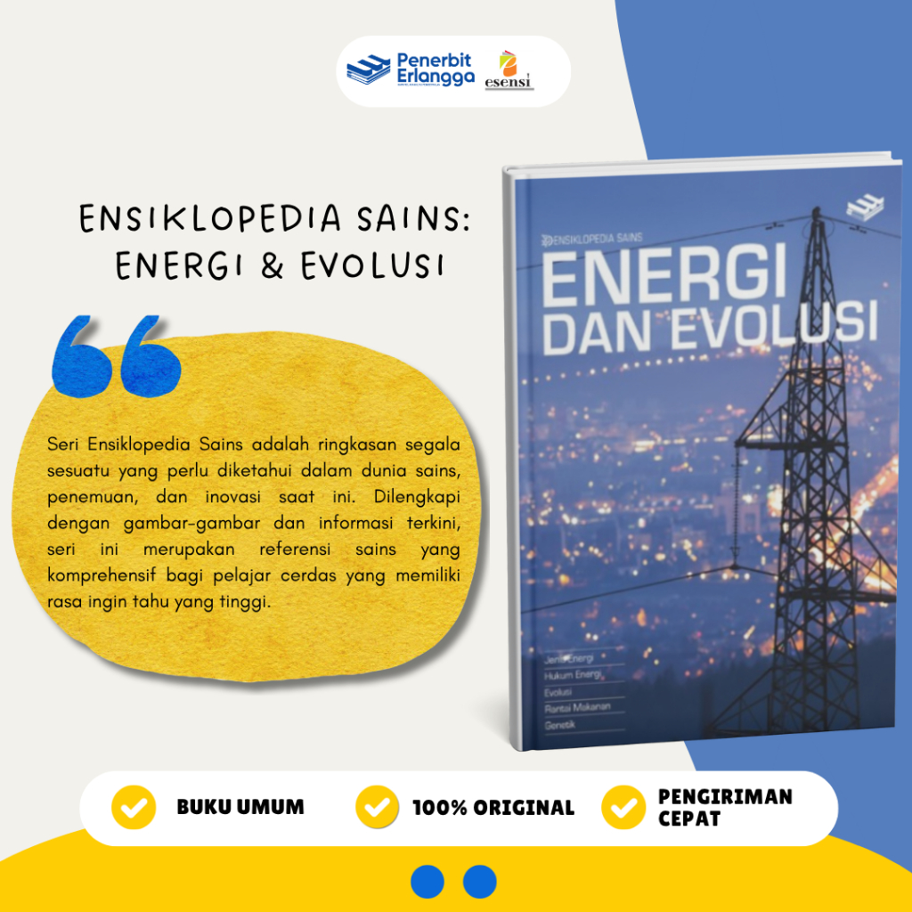 [Erlangga Official] Buku Referensi Umum: Ensiklopedia Sains: Energi & Evolusi