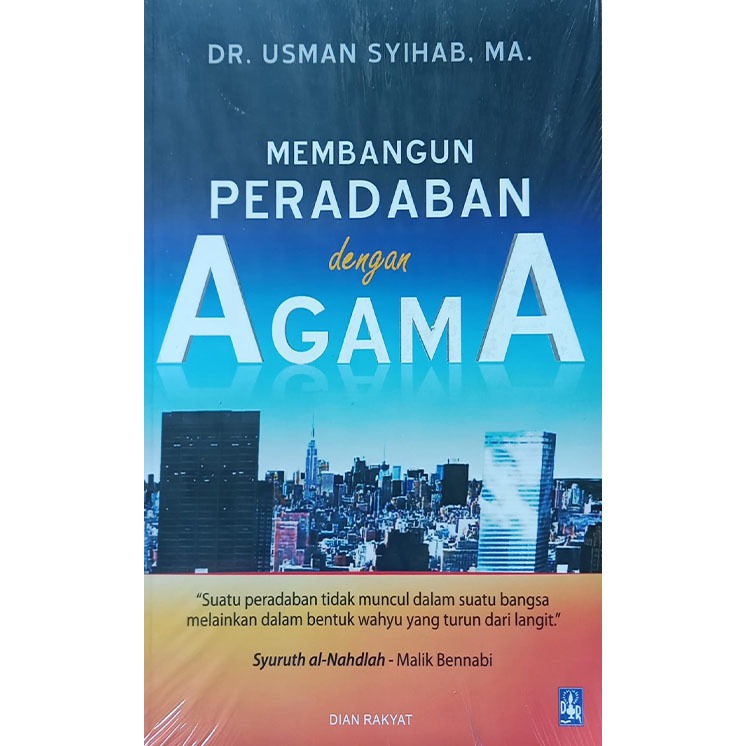 Membangun Peradaban dengan Agama