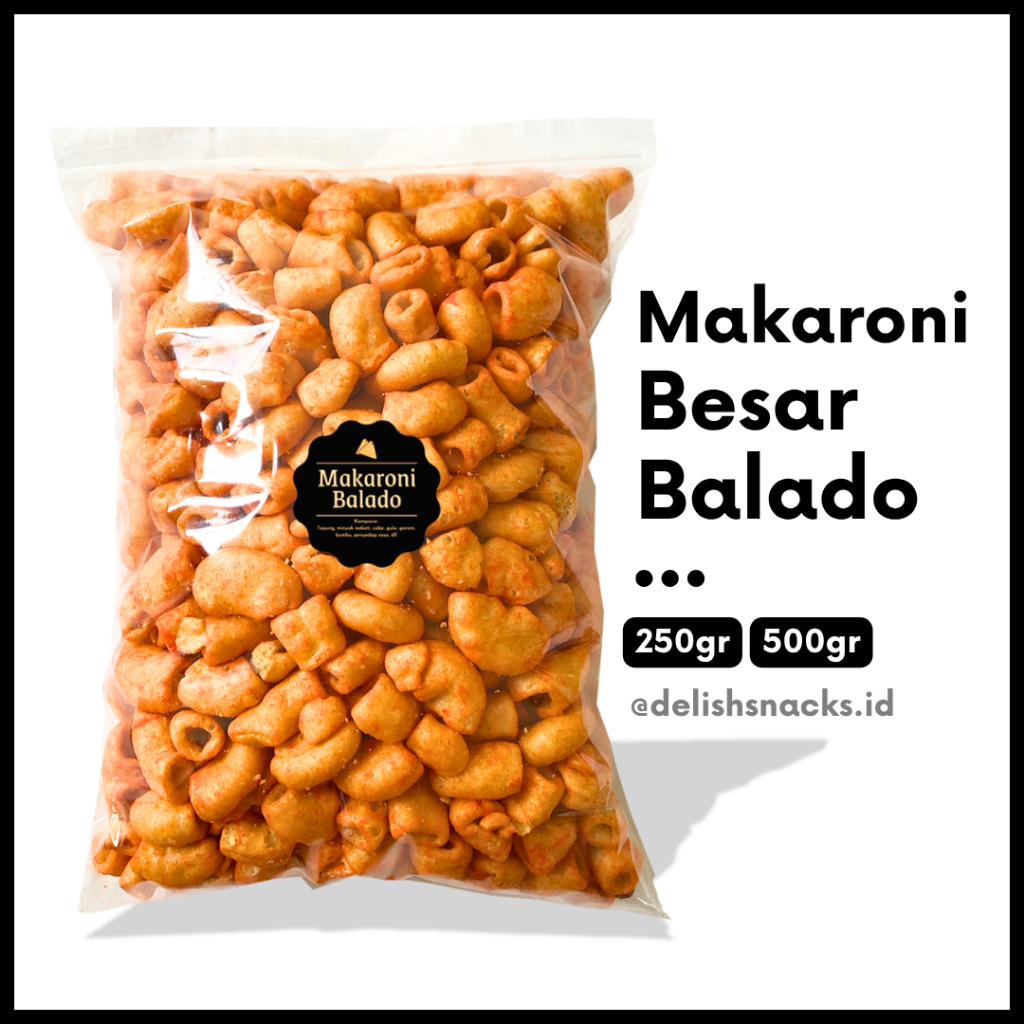 

[DELISH SNACKS] Makaroni Besar Balado (Grosir) 250gr 500gr / Snack Cemilan Camilan Grosiran Kiloan