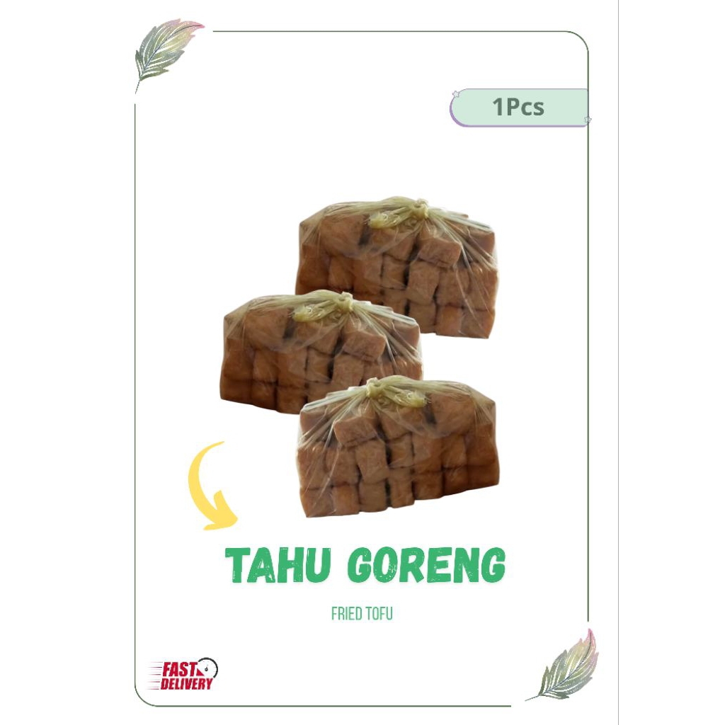 

TAHU GORENG/TAHU PONG